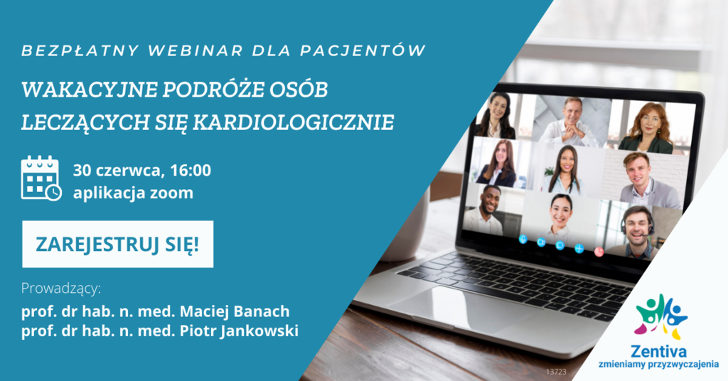 BEZPŁATNY WEBINAR DLA PACJENTÓW Z CHOROBAMI KARDIOLOGICZNYMI