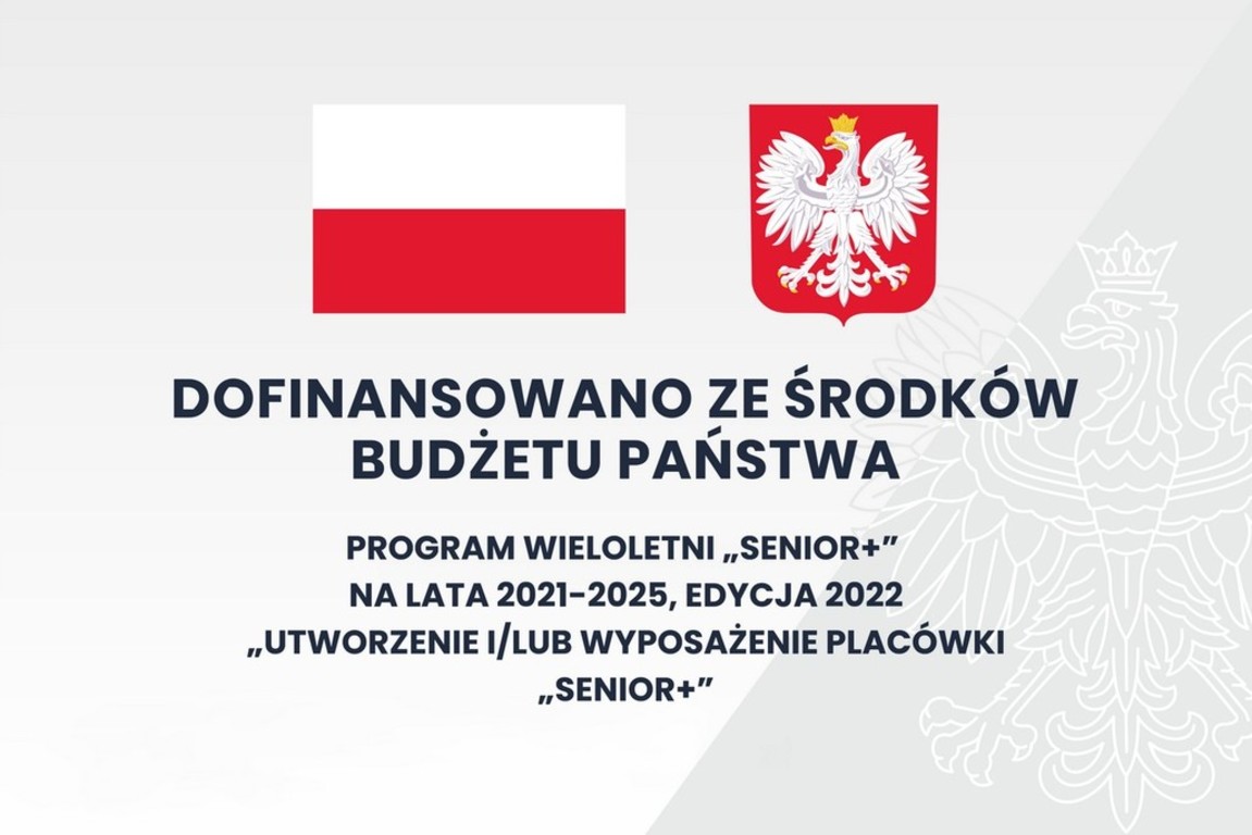Tablica informacyjna odnośnie dofinansowania na otwarcie placówki "Senior+"