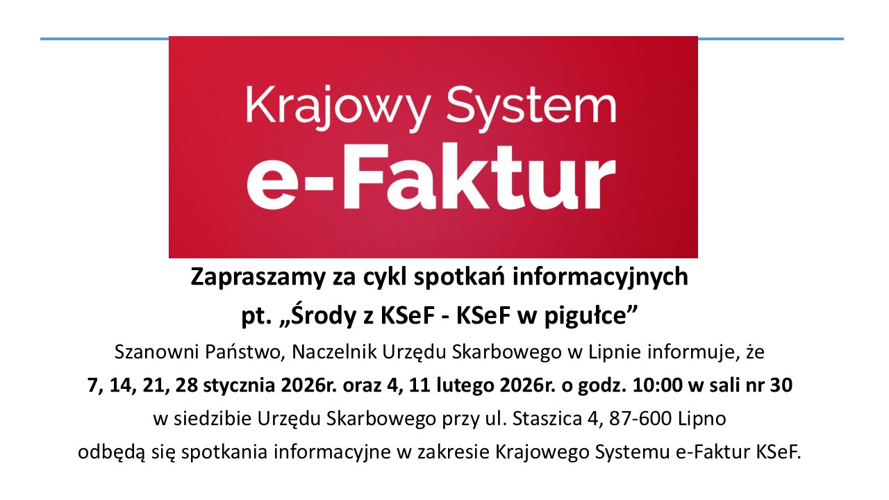 Plakat - KSEF W PIGUŁCE - informacje dla przedsiębiorców 