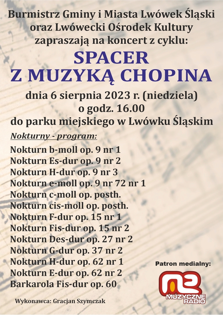 6 sierpnia kolejny spacer z muzyką Chopina