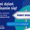 Grafika - czwartek, 30 września br. jest ostatnim dniem Narodowego Spisu Powszechnego Ludności i Mieszk