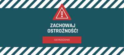 Zdjęcie z wykrzyknikiem i napisem Zachowaj ostrożność