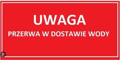Przerwa w dostawie wody w Lubowidzy