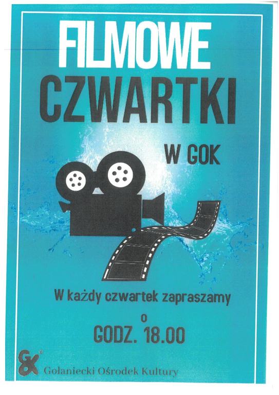 Plakat "Filmowe Czwartki w GOK", wydarzenie odbywające się co czwartek o 18:00