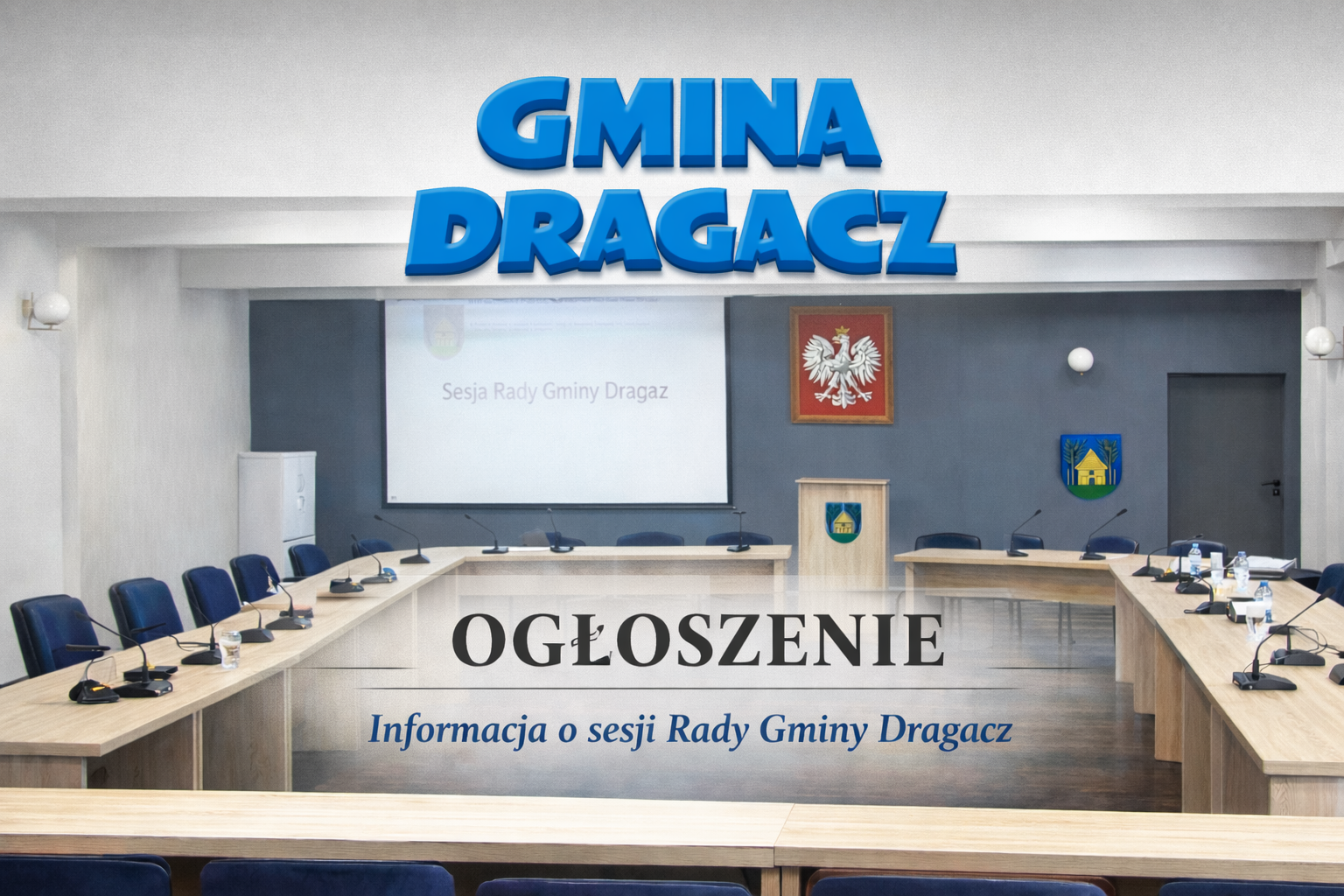 XXIX zwyczajna sesja Rady Gminy Dragacz odbędzie się 29 września 2026 r. o godz. 13:00