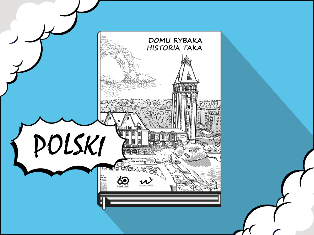 wladyslawowokomiks_grafikawww_07062024_w_domu_rybakapl.png [1000x750]