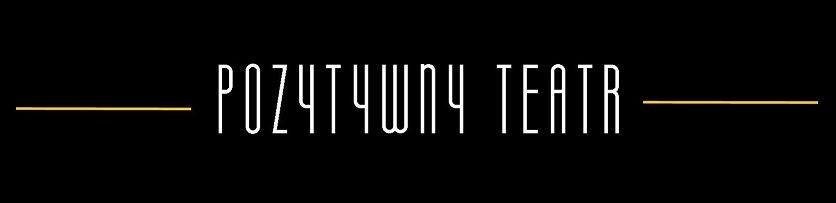 Pozytywny Teatr