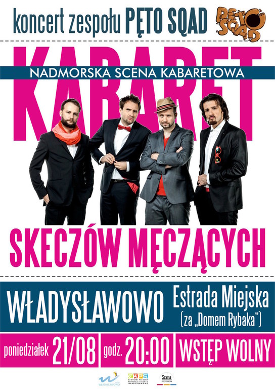 Nadmorska Scena Kabaretowa we Władysławowie: Kabaret Skeczów Męczących, Pęto Squad
