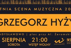 Letnia Scena Muzyczna Władysławowo 3/08/2019, Grzegorz Hyży