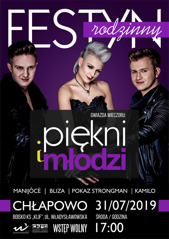Festyn Rodzinny w Chłapowie - Piękni i Młodzi - 31 lipca 2019