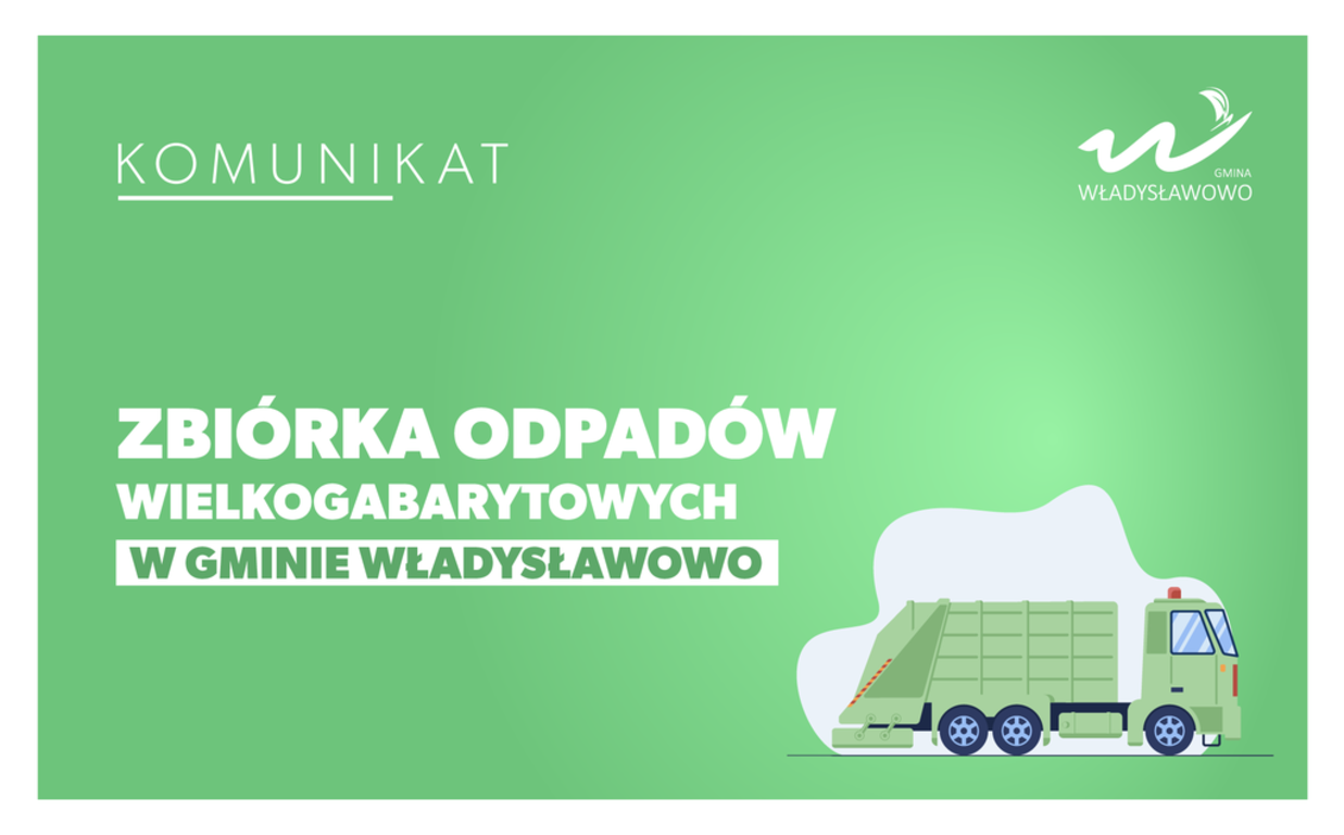 Zbiórka Odpadów Wielkogabarytowych w Gminie Władysławowo - baner