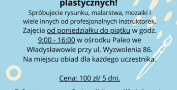 Artystyczne półkolonie - Władysławowo 2023