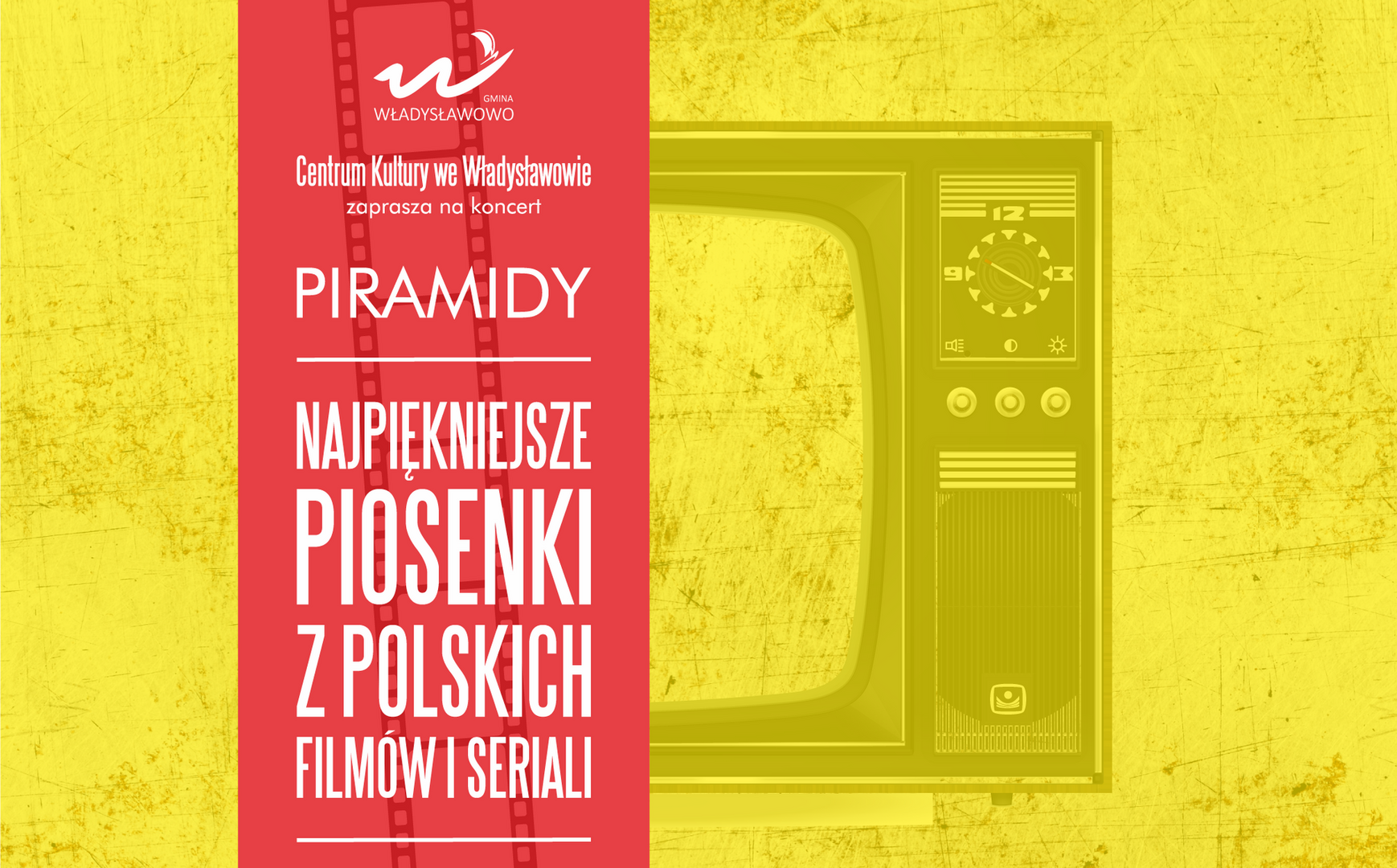 Koncert Najpiękniejsze Piosenki i Polskich Filmów i Seriali - baner