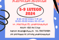 Artystyczne warsztaty plastyczno-muzyczne, Władysławowo 2024