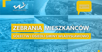 Zebrania mieszkańców Sołectw i Osiedli Gminy Władysławowo - baner