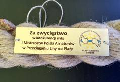 I Mistrzostwa Polski Amatorów w Przeciąganiu Liny - wyróżnienie za 1. miejsce