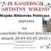 IX Kaszubski Weekend Artystyczny