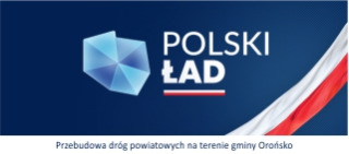 Przebudowa dróg powiatowych na terenie gminy Orońsko