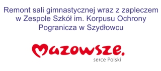 Remont sali gimnastycznej wraz z zapleczem w Zespole Szkół im. Korpusu Ochrony Pogranicza w Szydło