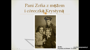 Pani Zofia z mężem i córeczką Krystyną.