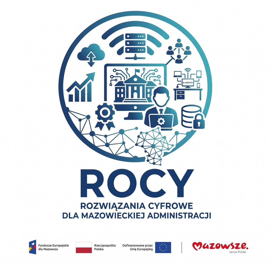 Opis projektu ROZWIĄZANIA CYFROWE DLA MAZOWIECKIEJ ADMINISTRACJI