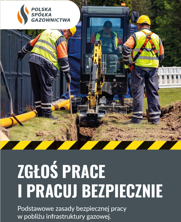Kampania informacyjna Polskiej Spółki Gazownictwa „Bezpieczne Gazociągi”