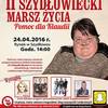plakat informacyjny - II szydłowiecki marsz życia