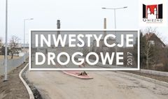 Inwestycje drogowe 2017