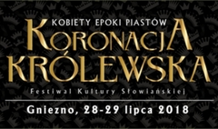 Kobiety epoki Piastów, czyli Koronacja Królewska 2018
