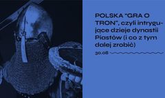 Polska gra o tron w Latarni na Wenei