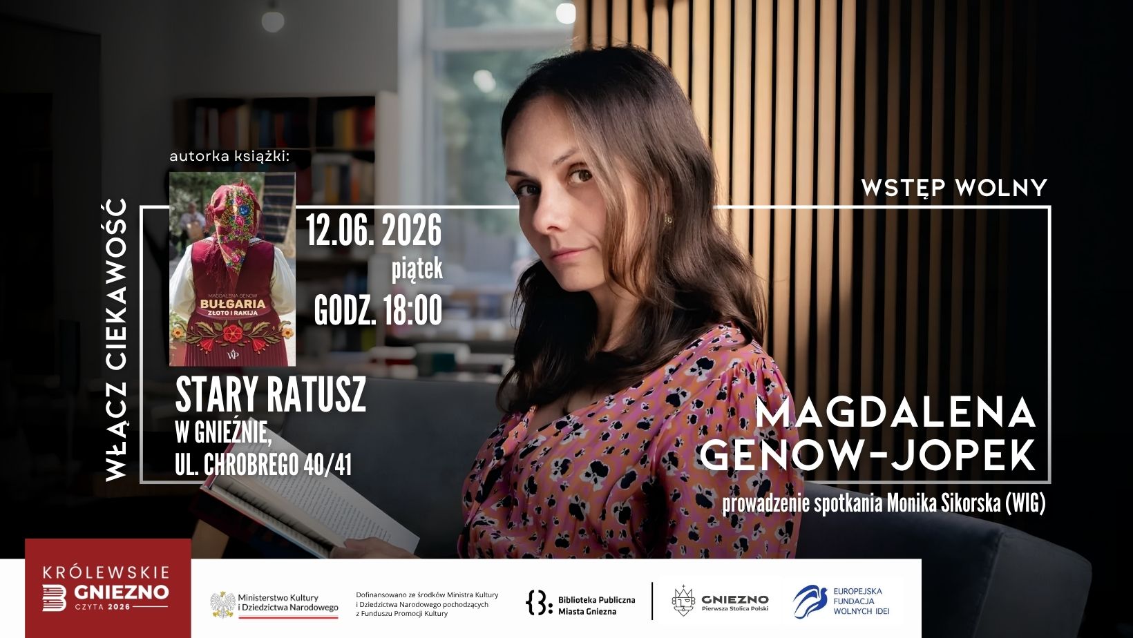 Odkryj Bułgarię na nowo. Spotkanie autorskie w gnieźnieńskim Starym Ratuszu